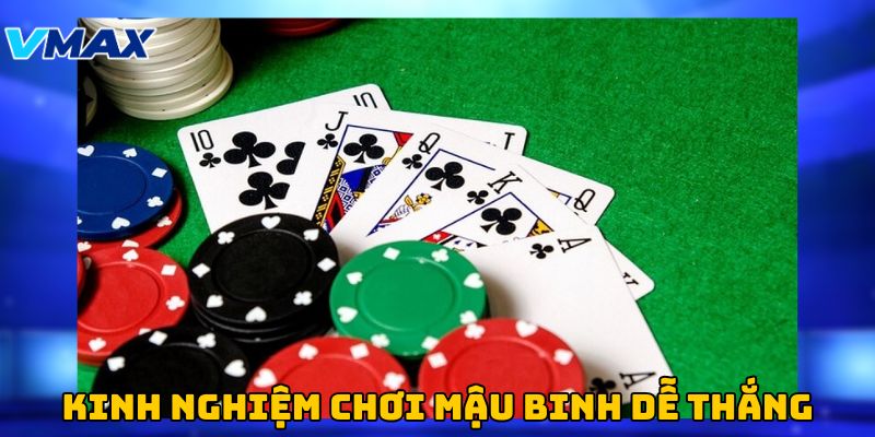 Mẹo chơi mậy binh dễ thắng